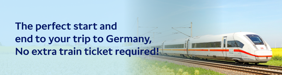 The perfect start and end to your trip to Germany, No extra train ticket required!
